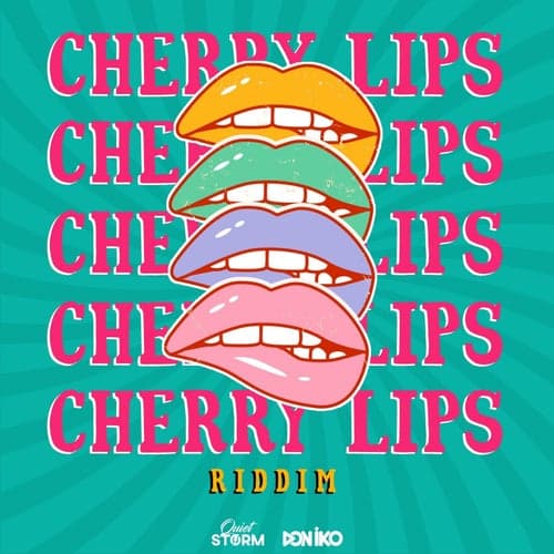 Cherry Lips Riddim