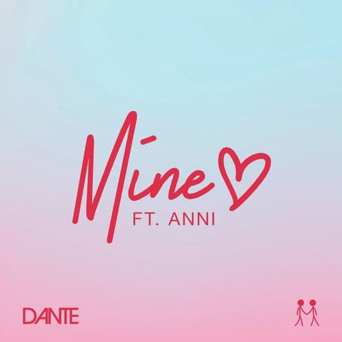 Mine (feat. Anni)