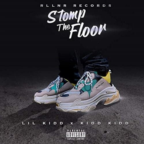 Stomp The Floor (feat. Kidd Kidd)