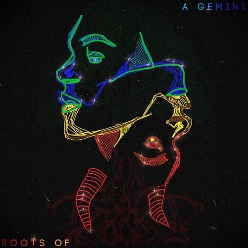 Roots of A Gemini