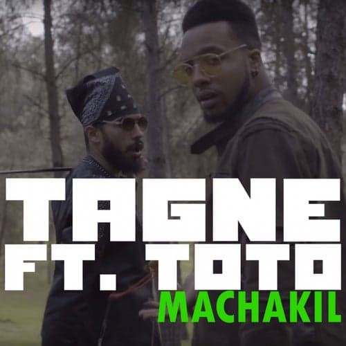Machakil (feat. ElGrandeToto)