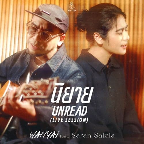 นิยาย (unread) [feat. sarah salola] [Live Session]