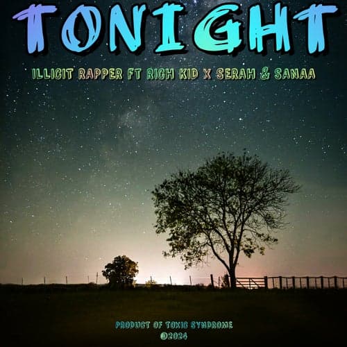 TONIGHT (feat. Rich Kid, Serah, Sanaa) & Sanaa