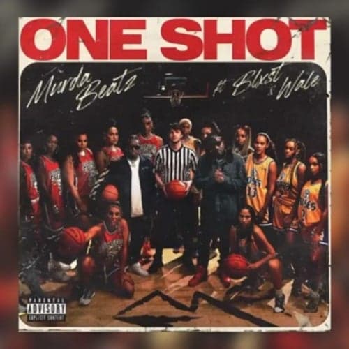 One Shot (feat. Blxst & Wale)