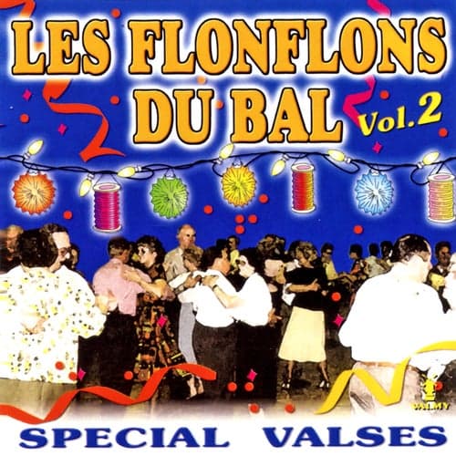 Les Flonflons Du Bal - Spécial Valses Vol. 2