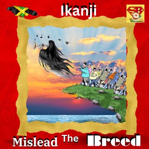 Mislead the Breed (Freedom Riddim)
