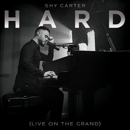 Hard (Live on the Grand)