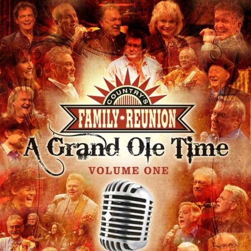 A Grand Ole Time (Live / Vol. 1)