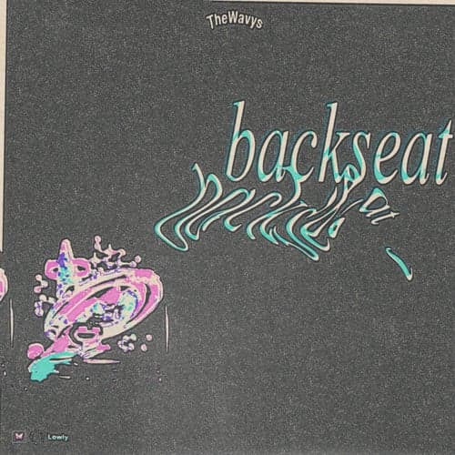 Backseat (slowed + reverb)