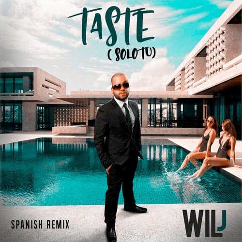 Taste (Solo Tu) [Spanish Remix]