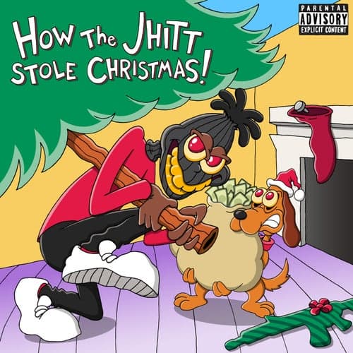 How The Jhitt Stole Christmas!