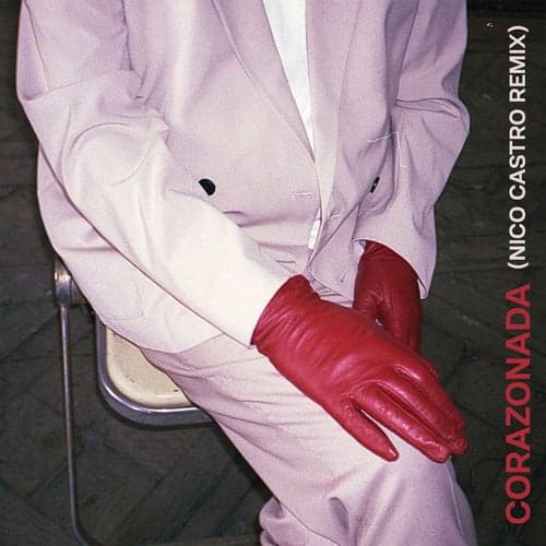 Corazonada (Nico Castro Remix)