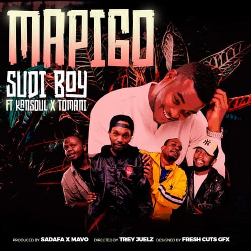 Mapigo (feat. The Kansoul & Tomani)