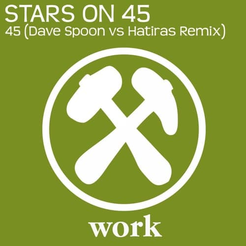 45 (Dave Spoon vs. Hatiras Remix)