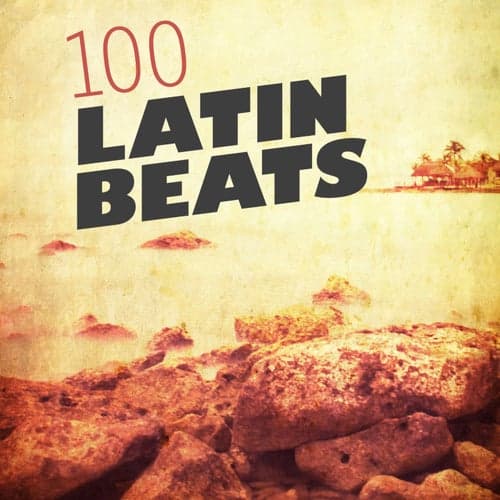 100 Latin Beats