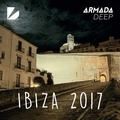 Armada Deep - Ibiza 2017