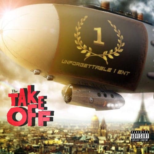 Unforgettable1Ent: The Take Off