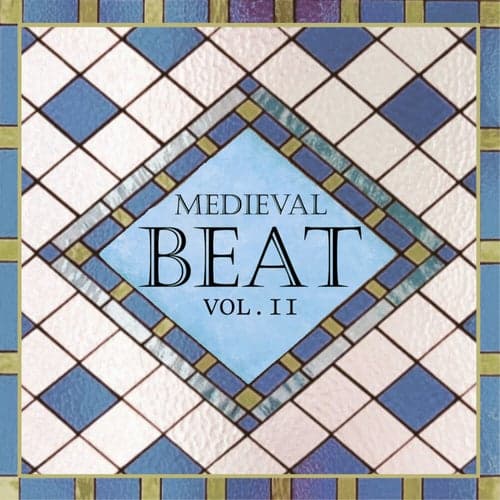 Medieval Beat, Vol. 2