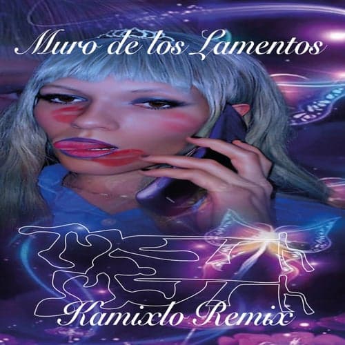 Muro De Los Lamentos (Kamixlo Remix)