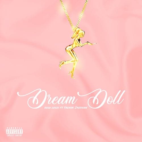 Dream Doll (feat. Trevor Jackson)