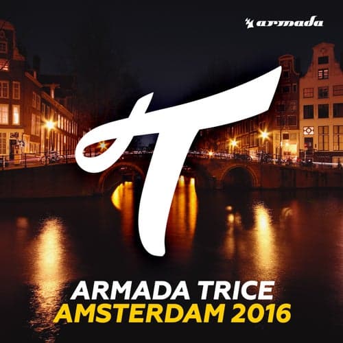 Armada Trice - Amsterdam 2016