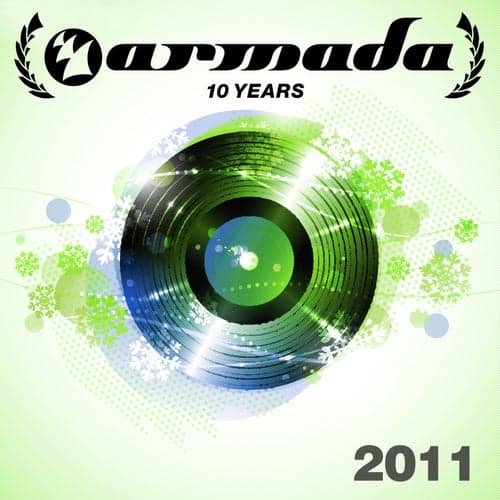 10 Years Armada: 2011