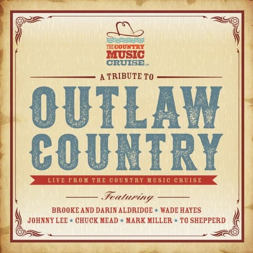 Tribute to Outlaw Country (Live from the Country Music Cruise)