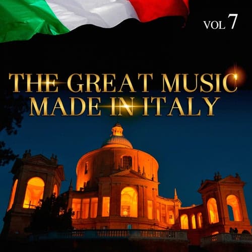 The Great Music Made in Italy, Vol. 7