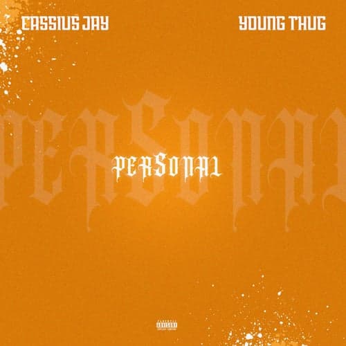 Personal (feat. Young Thug)