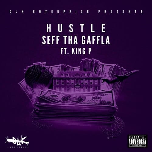 Hustle (feat. King P)