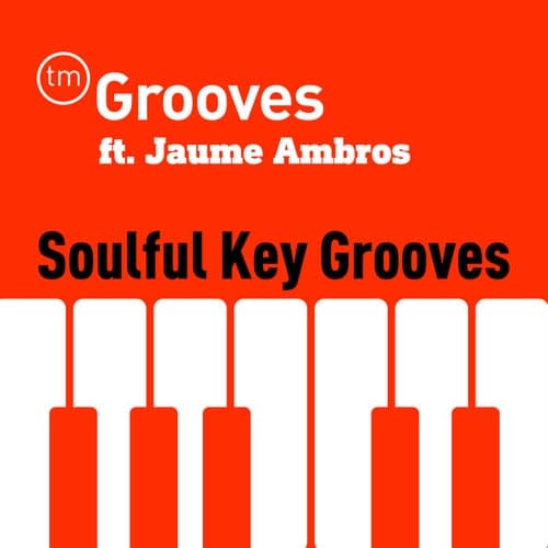 Soulful Key Grooves