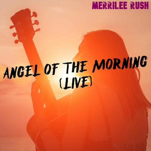 Angel of the Morning