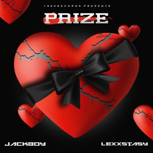 Prize (feat. Lexxstasy)