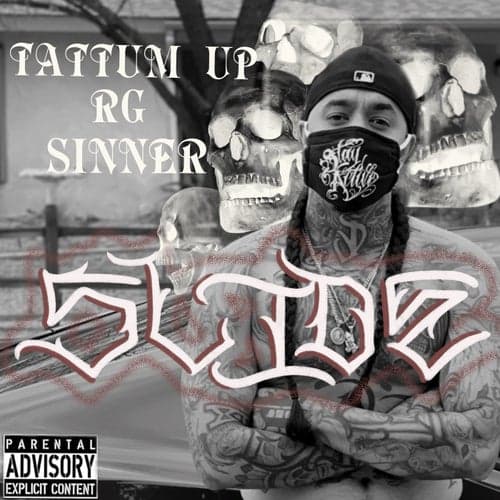 Slide (feat. RG & Sinner)