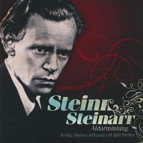 Steinn Steinarr - Aldarminning