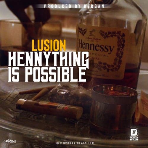 Henny Thing is Possible - Single