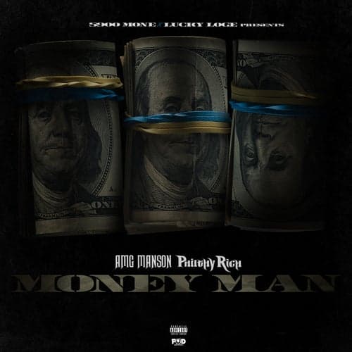Money Man (feat. Philthy Rich)
