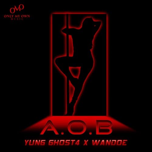 A.O.B (feat. WanDoe)