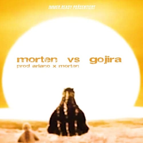 morten vs gojira (feat. Arianoknows)