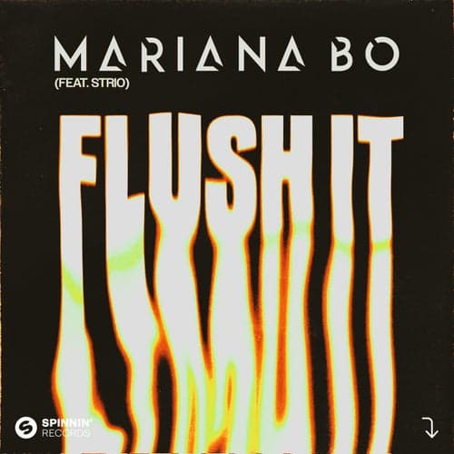 Flush It (feat. STRIO)