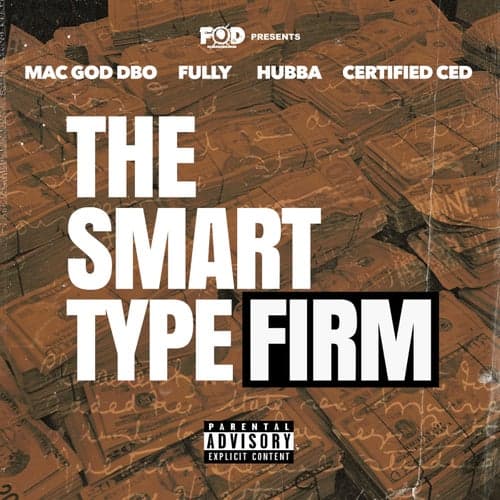 The Smart Type Firm (feat. Hubba)