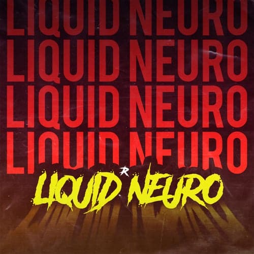 Liquid Neuro