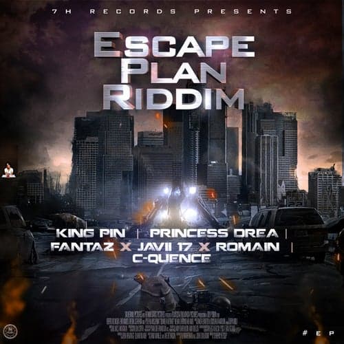 Escape Plan Riddim