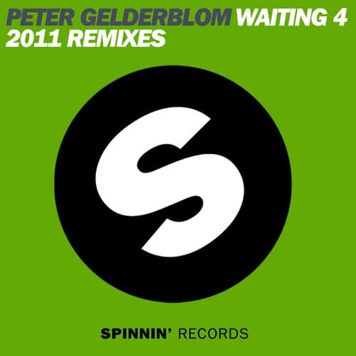 Waiting 4 2011 (Remixes)