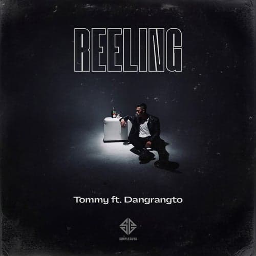 REELING (feat. Dangrangto)