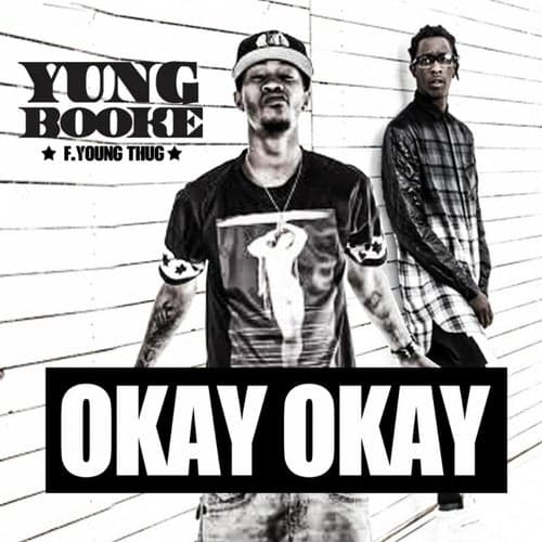 Okay Okay (feat. Young Thug) - Single