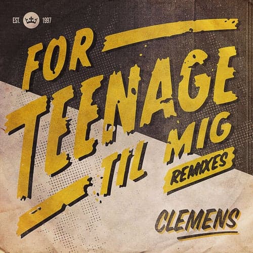 For Teenage Til Mig