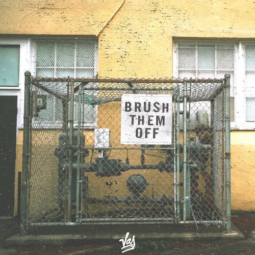 Brush Them Off