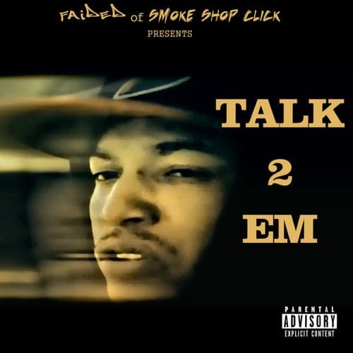 Talk 2 Em - Single