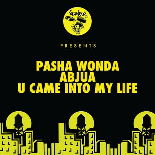 Abuja / U Came Into My Life